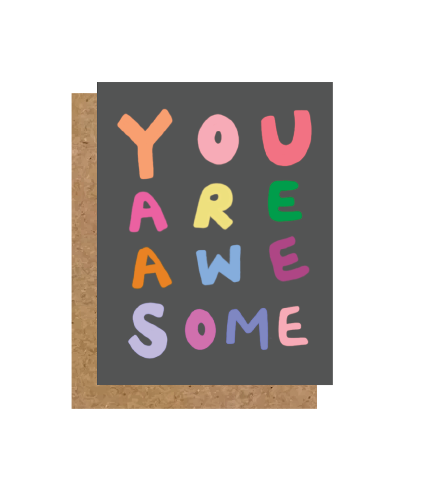 You Are Awesome Greeting Card