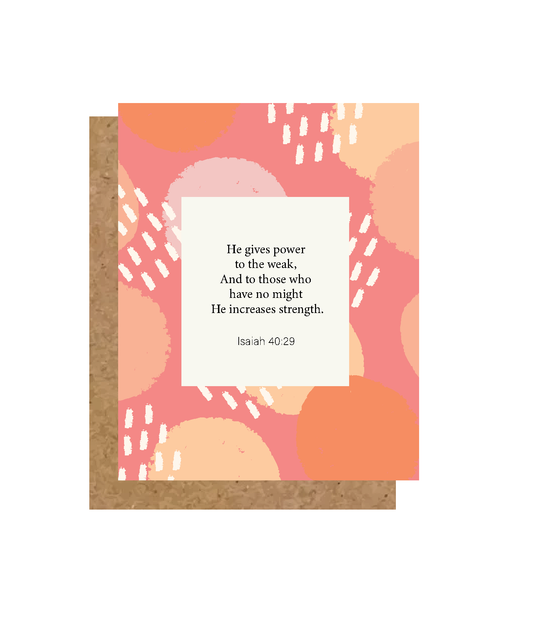 He Gives Power To The Weak