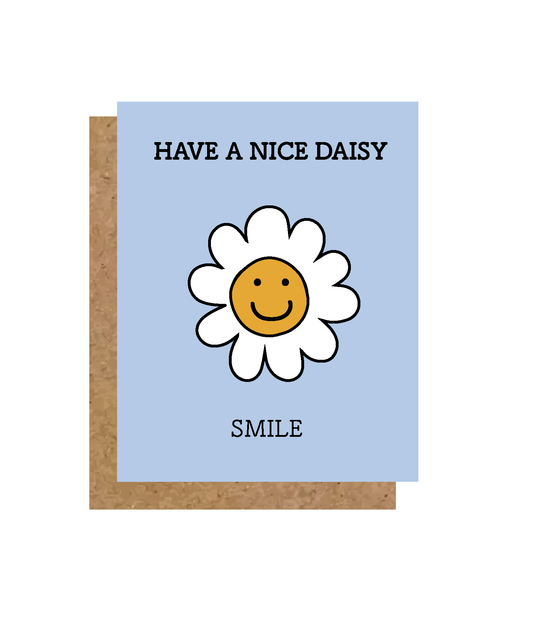 Have A Nice Daisy Smile Greeting Card