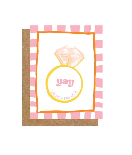 Yay She Put a Ring On It