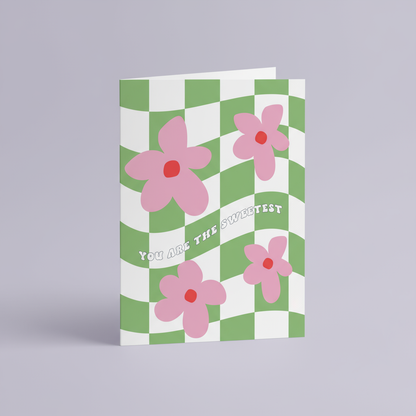 You Are The Sweetest